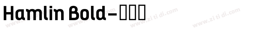 Hamlin Bold字体转换